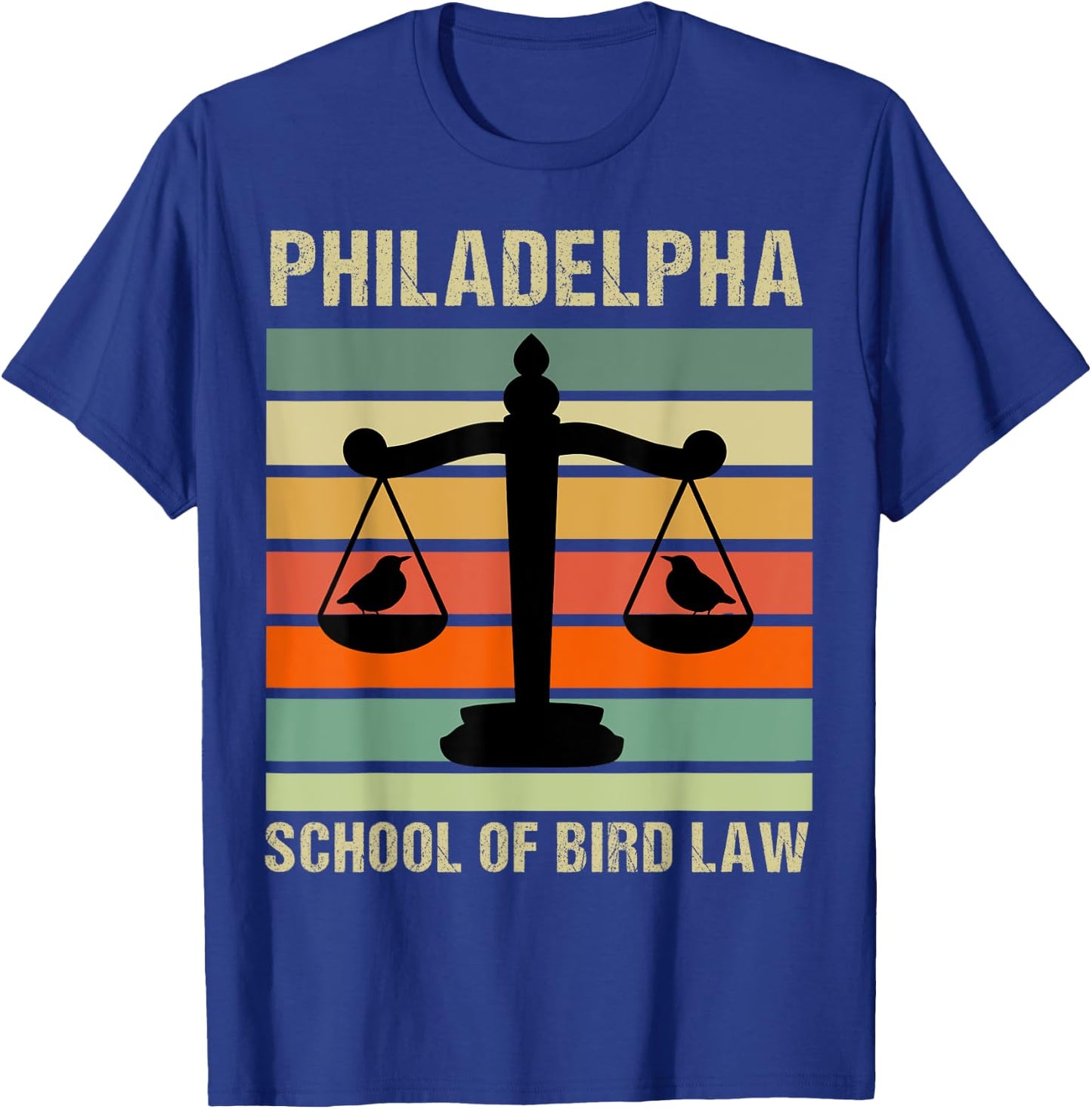 Philadelpha School Of Bird Law Retro Vintage T-Shirt - T-Shirt | Royal