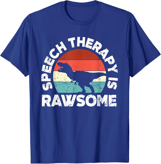 SLP Therapy Dinosaur Rawsome Speech Language Pathologist T-Shirt - T-Shirt | Royal