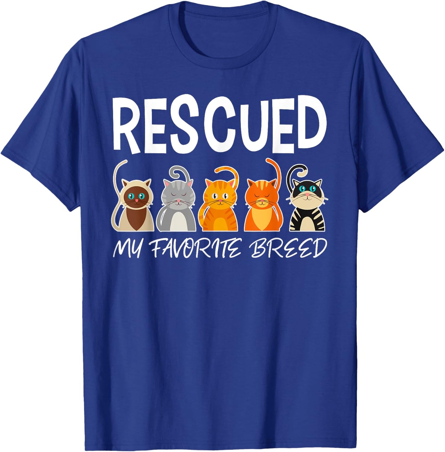 Cat Rescue Shirt Cat Adoption Shirt Cat Shelter Gift T-Shirt - T-Shirt | Royal