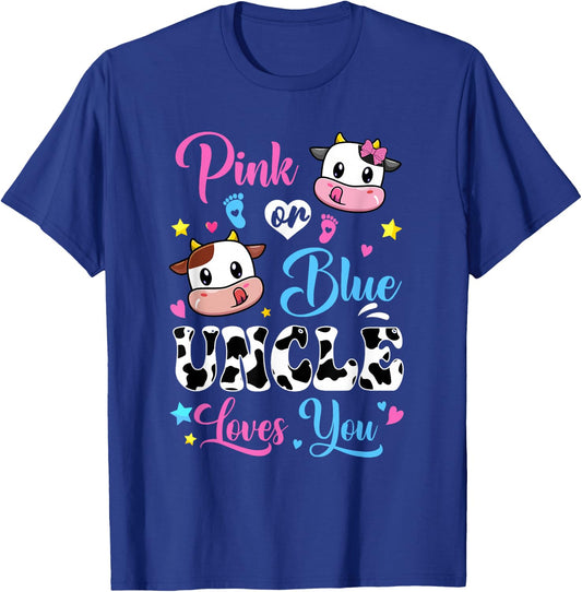 Pink Or Blue Uncle Loves You Cow Baby Gender Reveal T-Shirt - T-Shirt | Royal