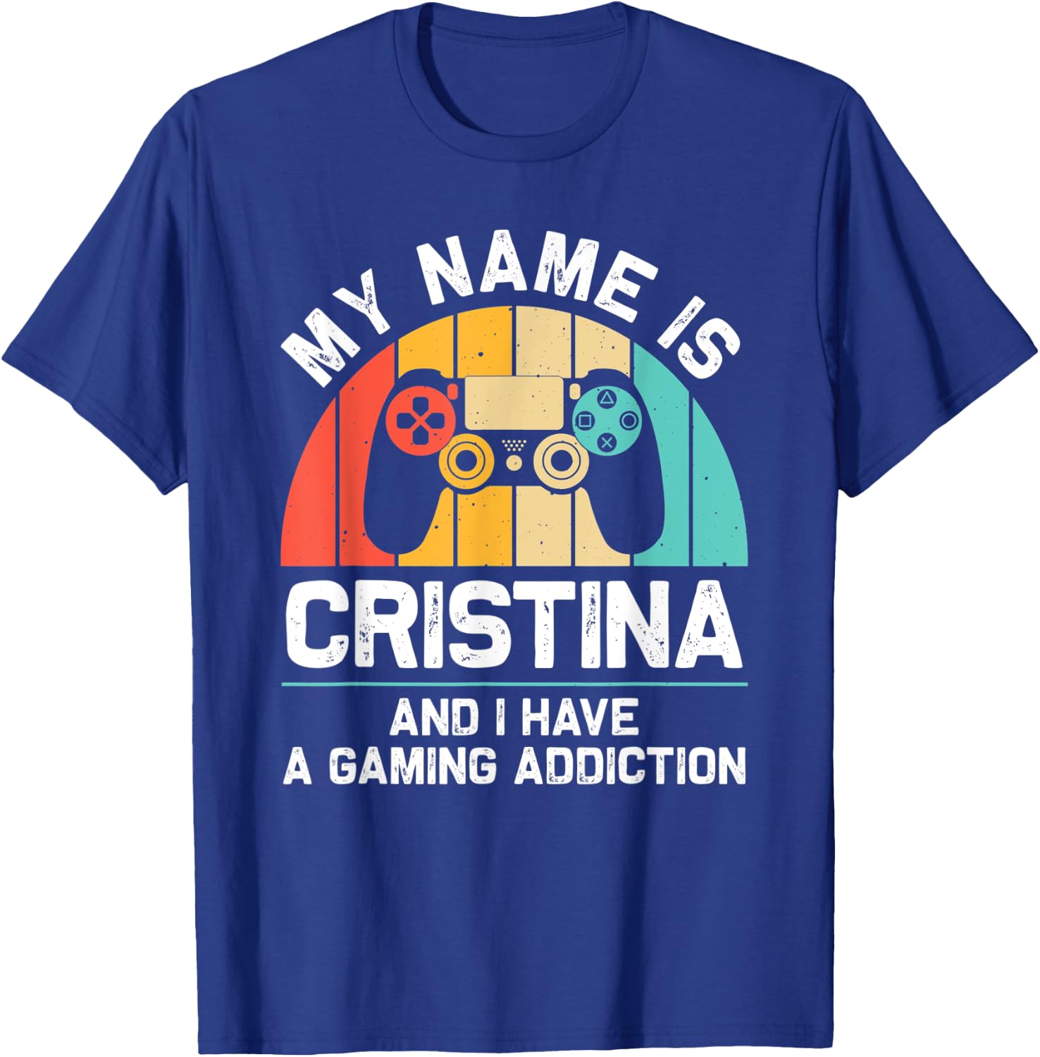 CRISTINA Gift Name Personalized Funny Gaming Geek Birthday T-Shirt - T-Shirt | Royal