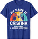 CRISTINA Gift Name Personalized Funny Gaming Geek Birthday T-Shirt - T-Shirt | Royal