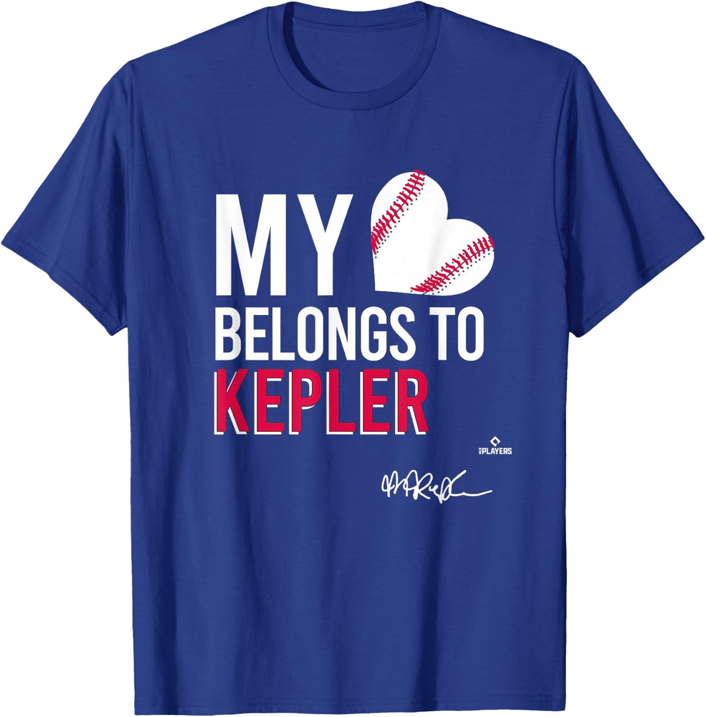 My Heart Belongs To Max Kepler-Rozycki T-Shirt - T-Shirt | Royal
