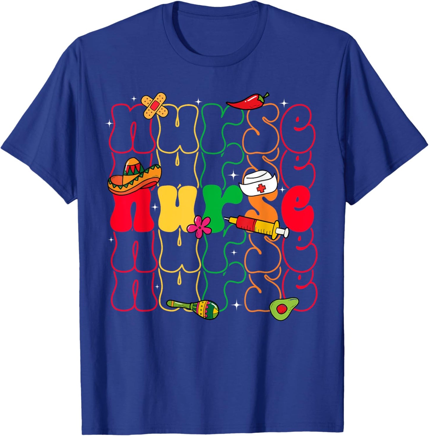 Nurse Cinco De Mayo Fiesta Mexican Nursing T-Shirt - T-Shirt | Royal