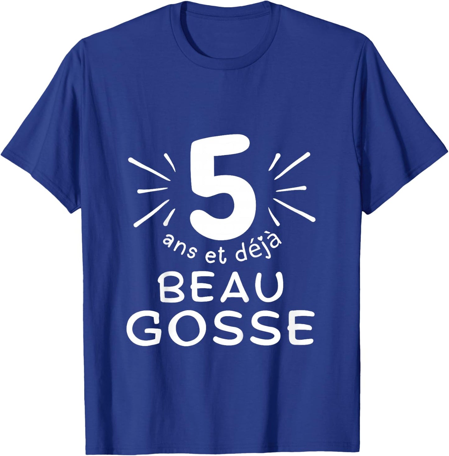 Child 5 years old and already handsome kid. phrase humor for gift boy , Black, 2 T-Shirt - T-Shirt | Royal