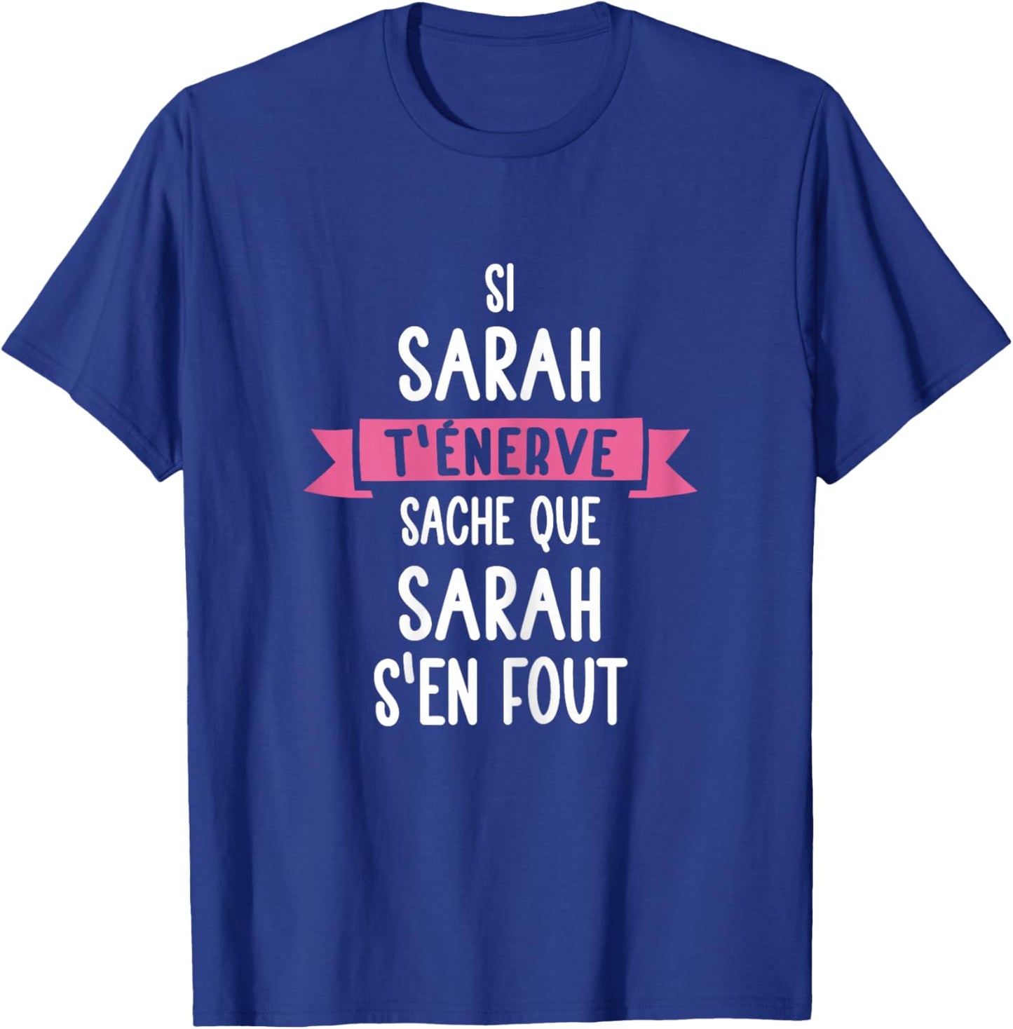 Gift Woman Humour Name Personalised Sarah , Black T-Shirt - T-Shirt | Royal