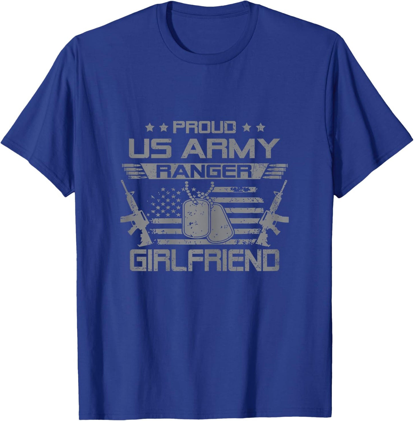 Proud US Army Ranger Girlfriend Flag American USA Military T-Shirt - T-Shirt | Royal
