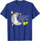 Shoot for the Moon Quote w/Moon & Stars Cute Artwork T-Shirt - T-Shirt | Royal
