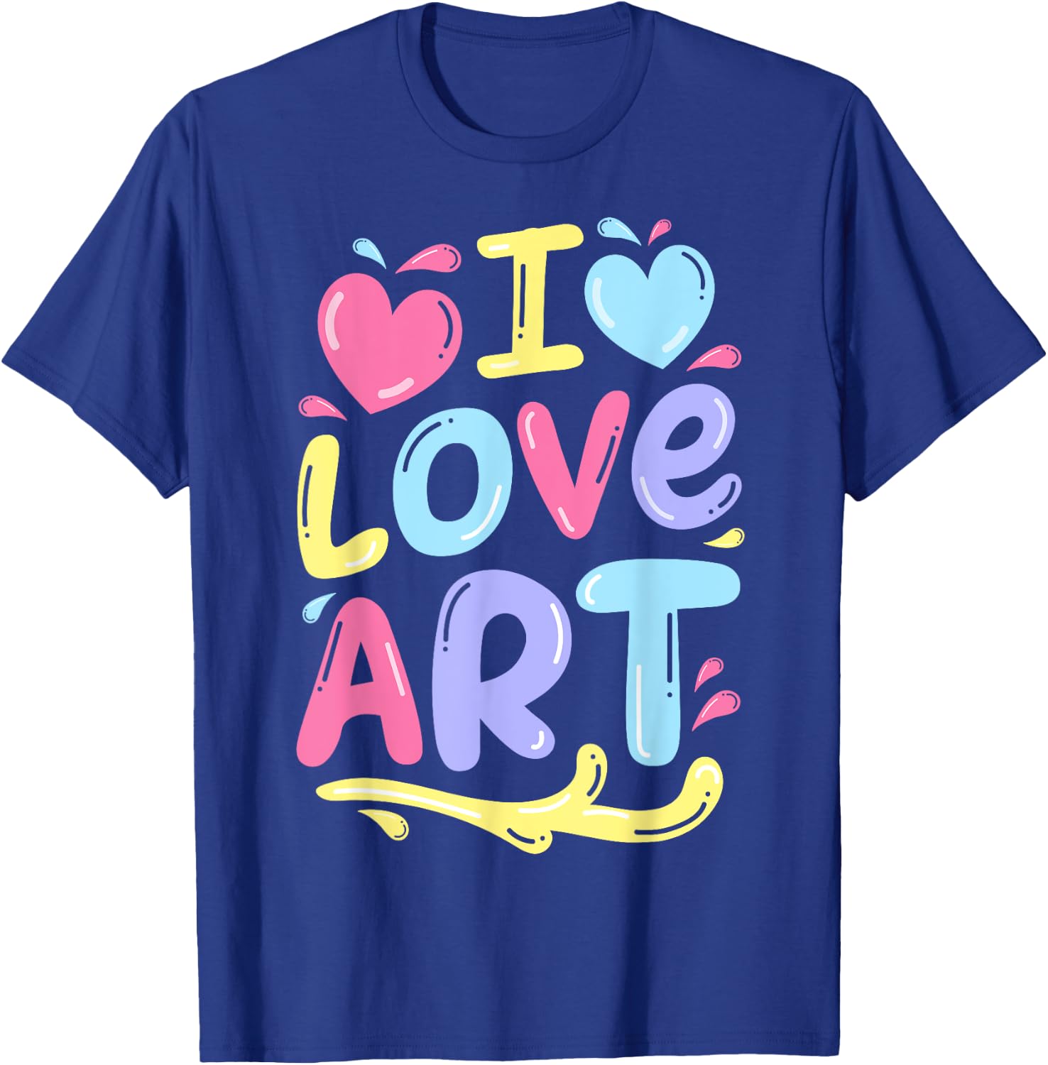 I Love Art Artist Painter Colourful Painting Gifts Kids Girls T-Shirt - T-Shirt | Royal