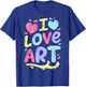 I Love Art Artist Painter Colourful Painting Gifts Kids Girls T-Shirt - T-Shirt | Royal