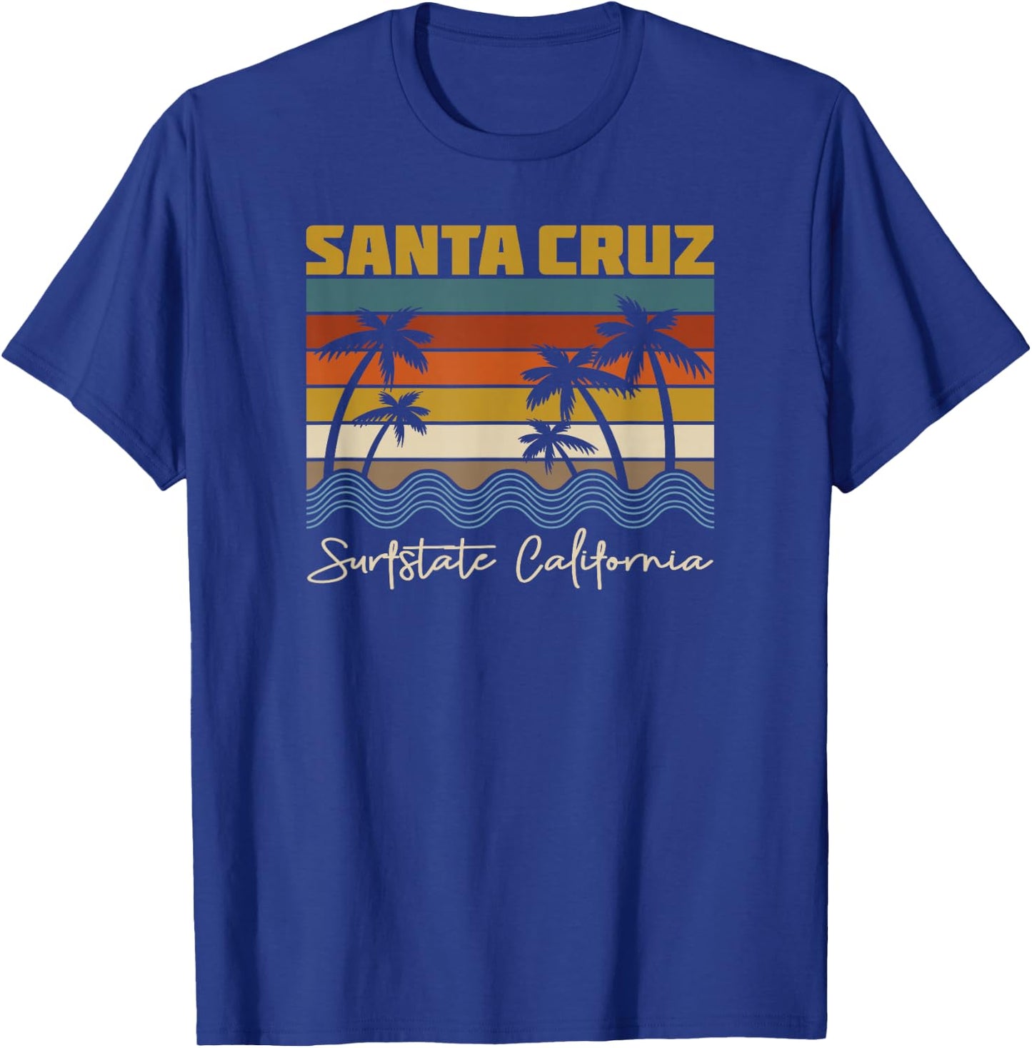 Santa Cruz CA California Surfer I Santa Cruz California , black T-Shirt - T-Shirt | Royal