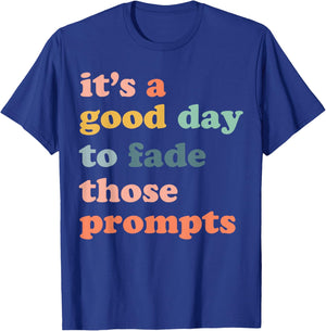 Prompt Fading Behavior Analyst Rbt Aba Therapist Therapy T-Shirt - T-Shirt | Royal