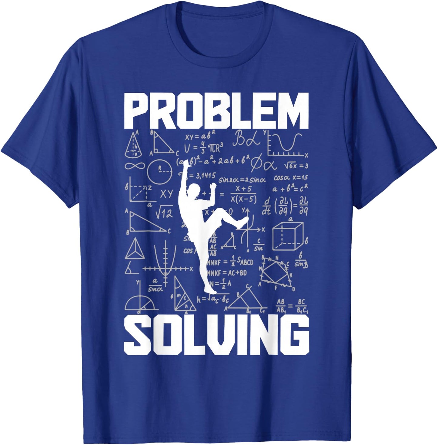 Climbing Bouldering Problem Solving Climber Boulderer T-Shirt - T-Shirt | Royal