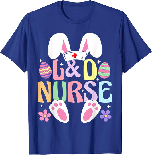 Labor And Delivery Nurse Easter Bunny Easter Day L&D Nurse T-Shirt - T-Shirt | Royal