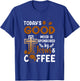 Religion Today's Good-Mood Is Sponsored By Jesus And Coffee T-Shirt - T-Shirt | Royal