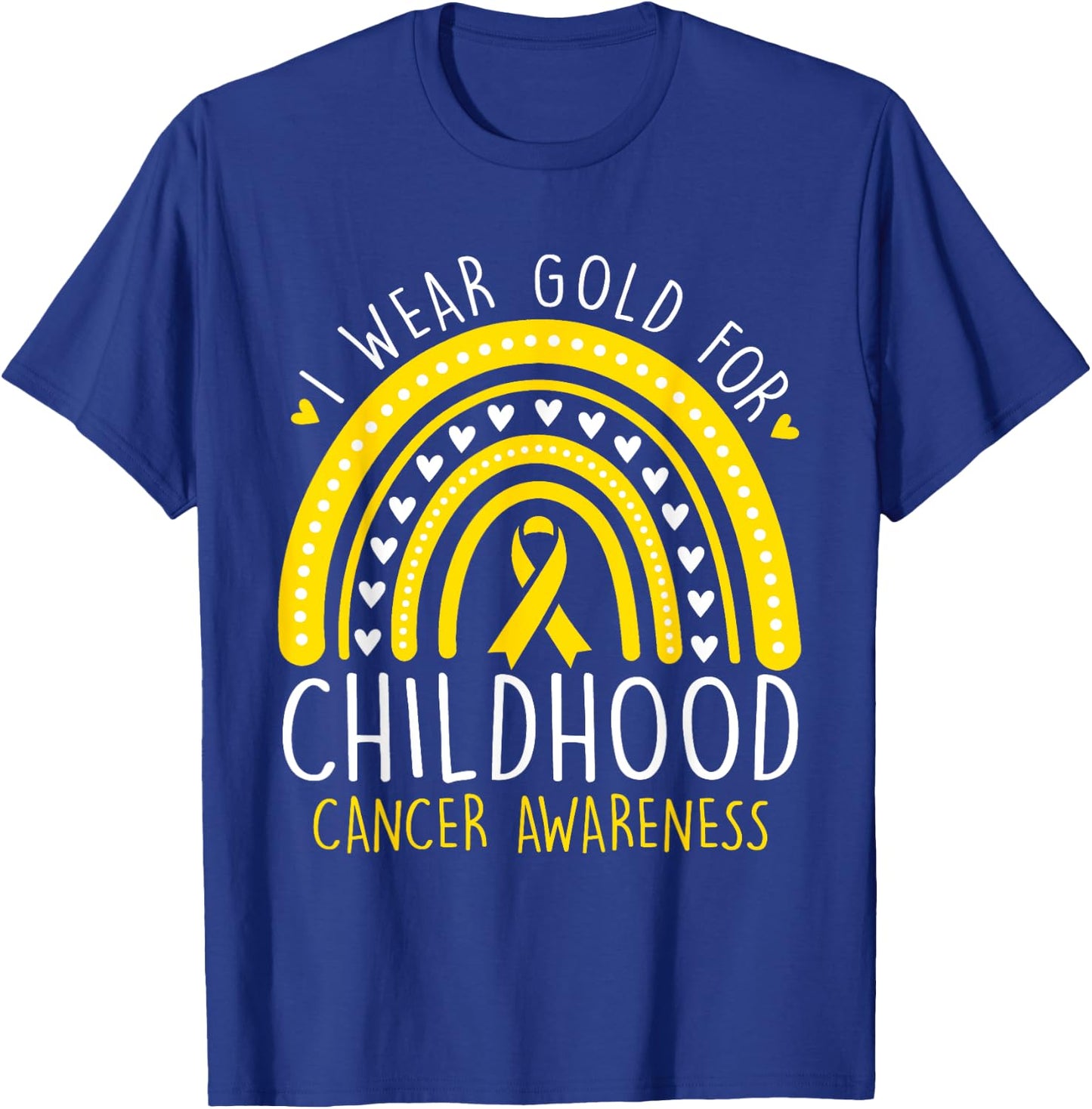 I Wear Gold For Childhood Cancer Awareness Women Girls T-Shirt - T-Shirt | Royal
