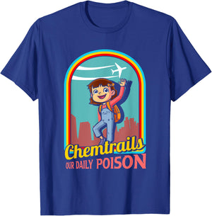 Chemtrails Our Daily Poison Conspiracy Theory Aluminum Hat T-Shirt - T-Shirt | Royal
