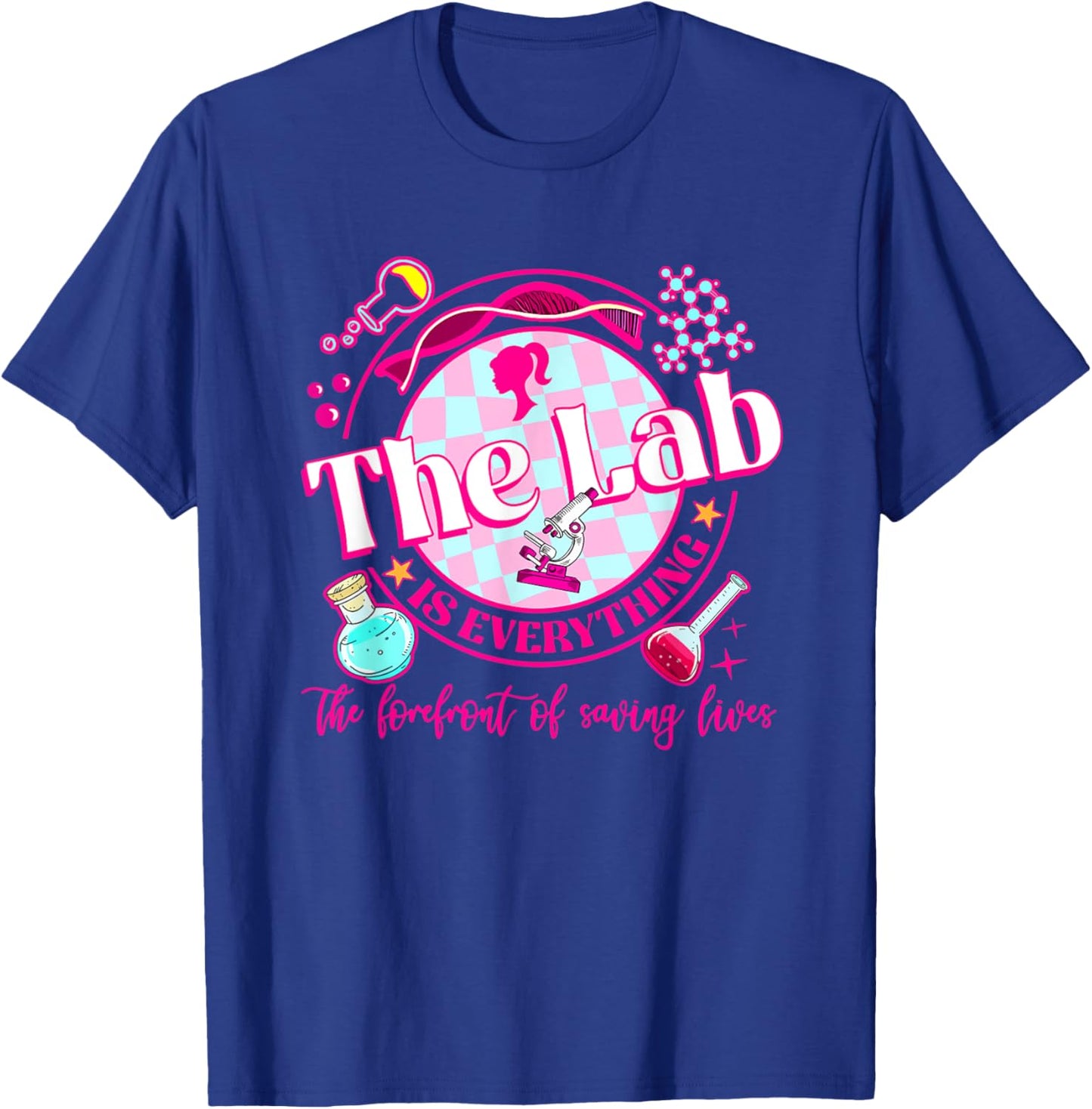 Groovy The Lab Is Everything The Forefront Of Saving Lives T-Shirt - T-Shirt | Royal