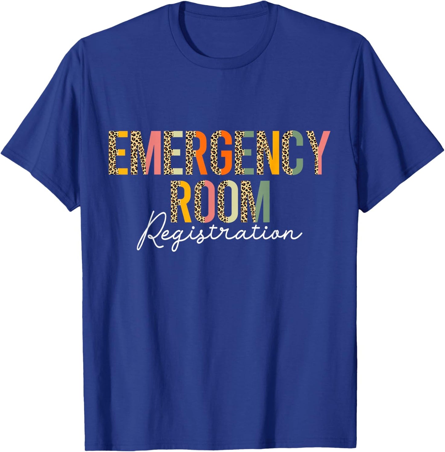 Emergency Room Registration Patient ER Registrar Nursing T-Shirt - T-Shirt | Royal