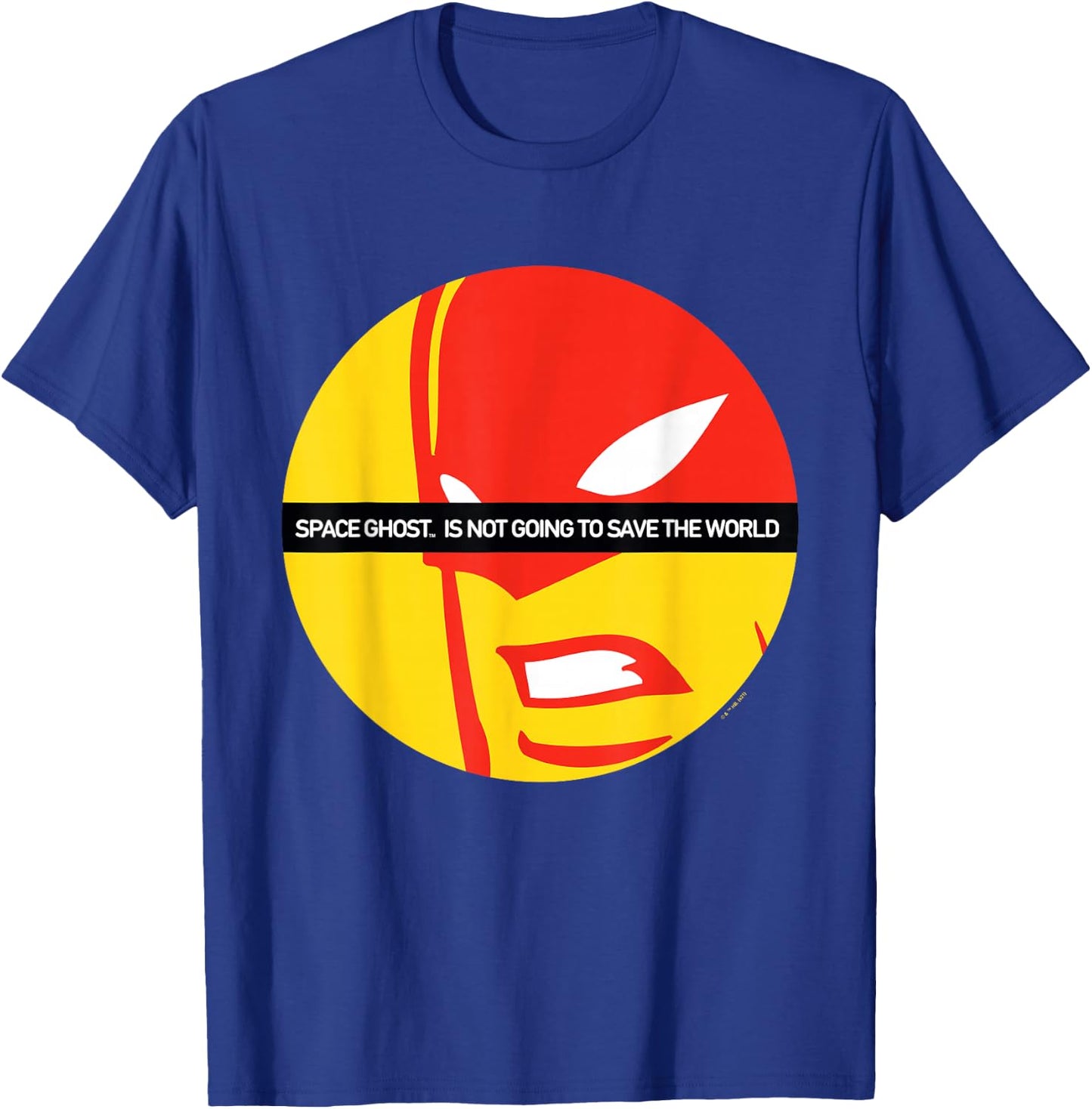 Space Ghost Coast to Coast is Not Going to Save the World T-Shirt - T-Shirt | Royal