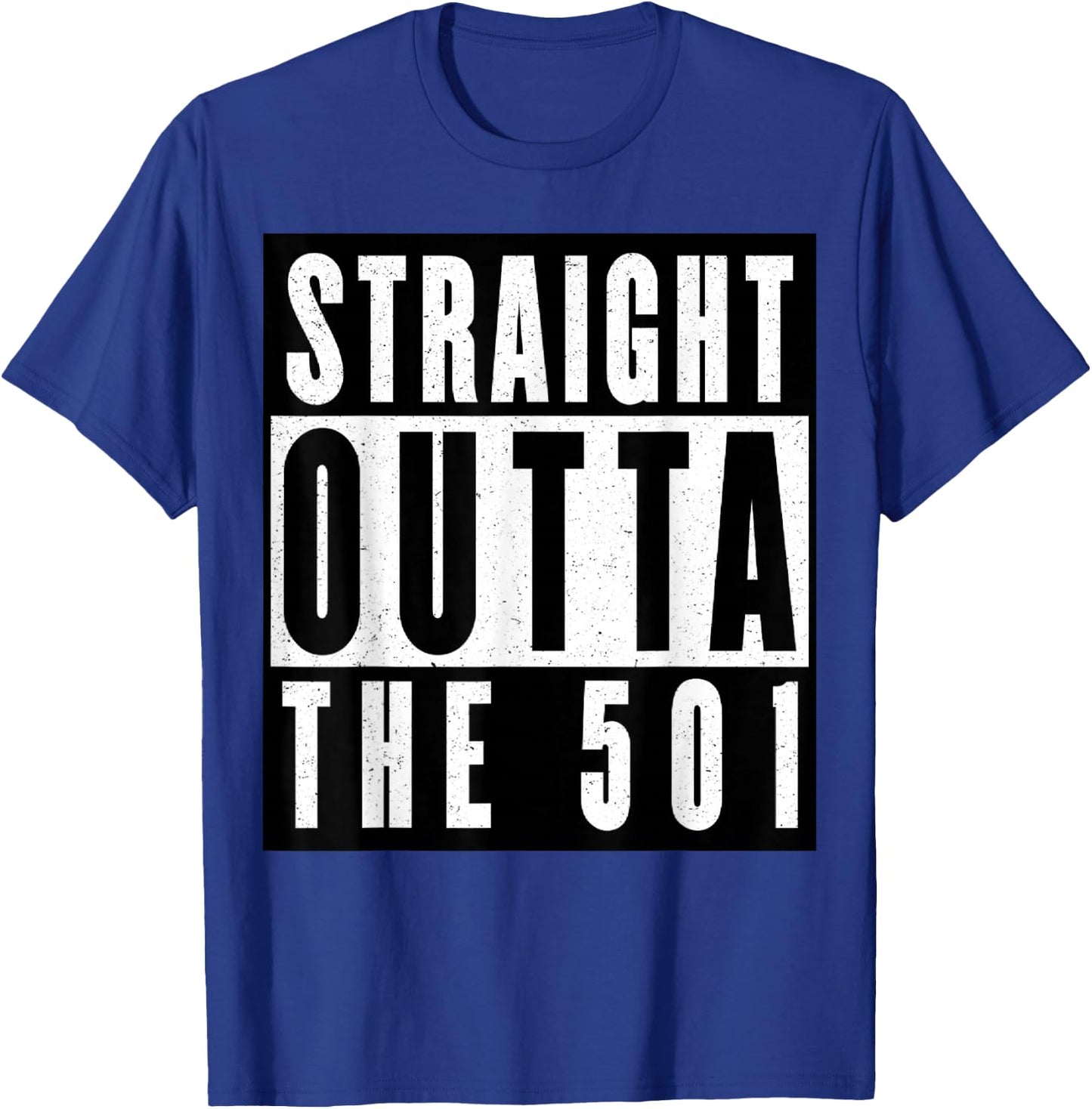 Straight Outta The 501 Arkansas T-Shirt - T-Shirt | Royal