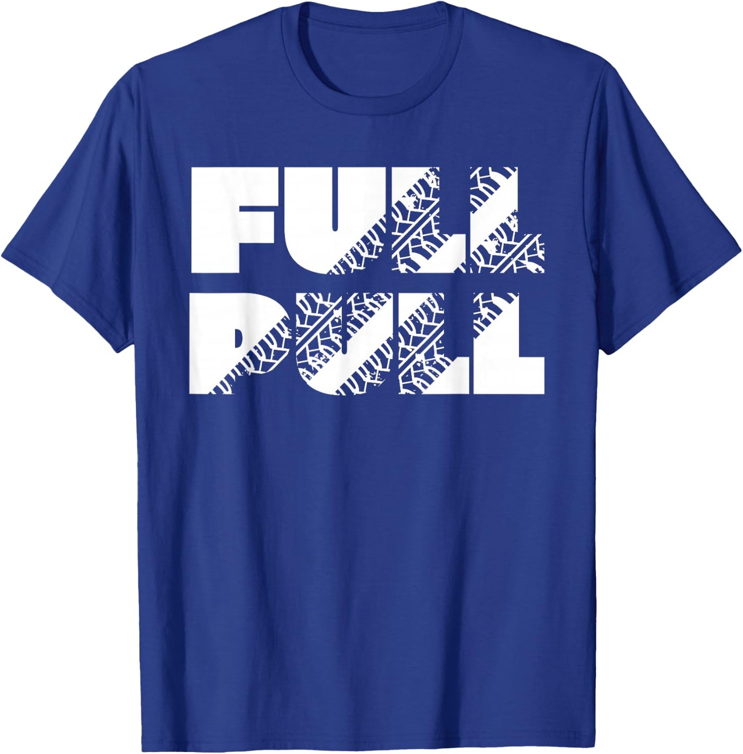 Tractor Pulling Full Pull T-Shirt - T-Shirt | Royal