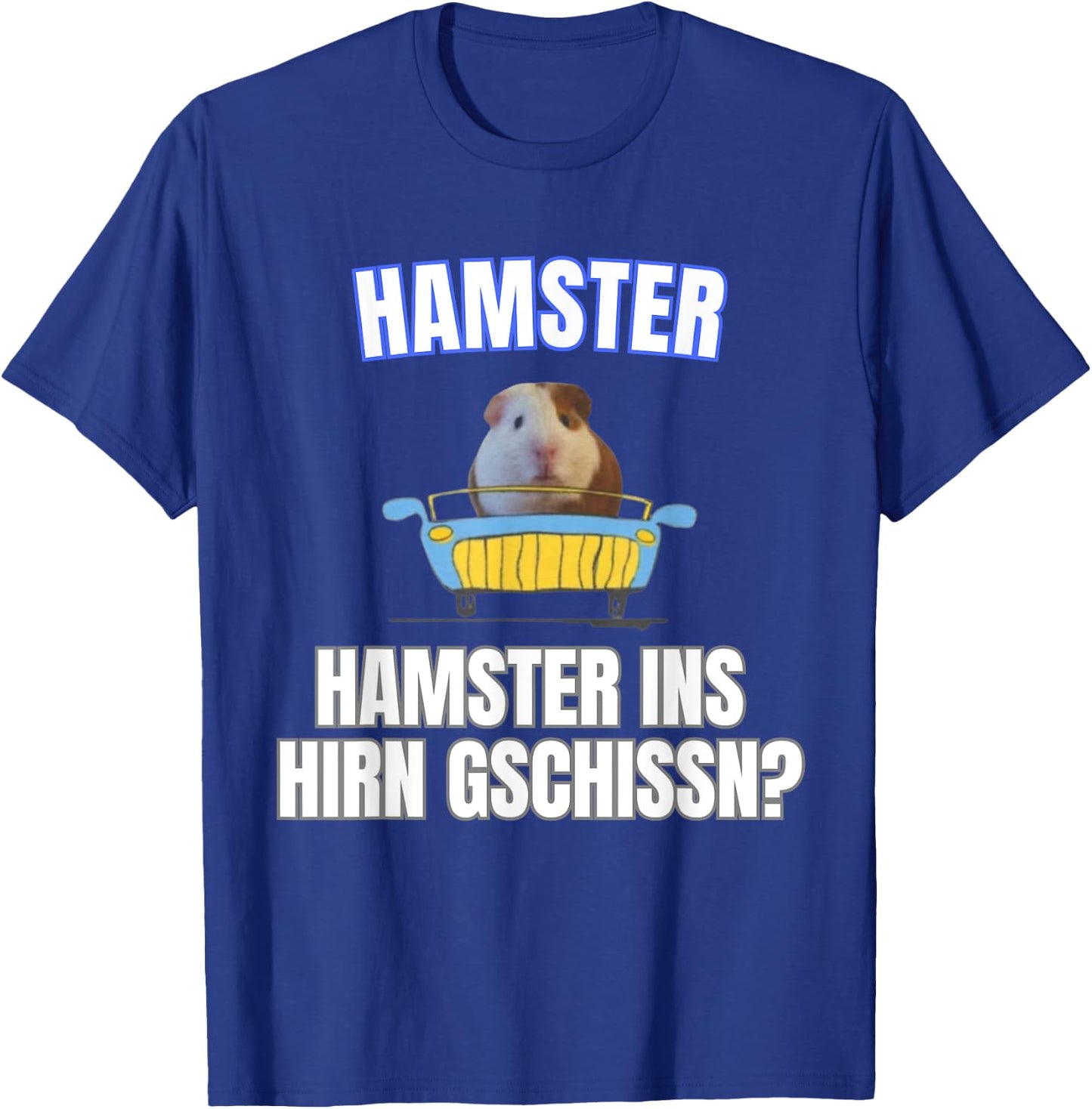 Hamster ins Hirn Gschissn? , black T-Shirt - T-Shirt | Royal