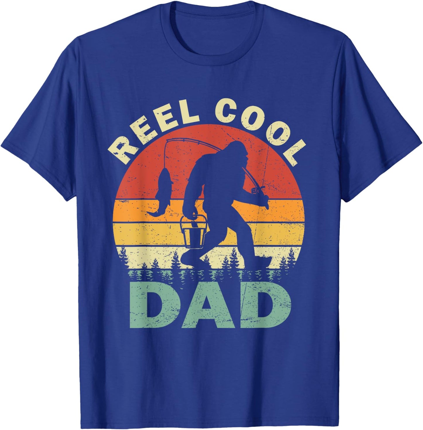 Reel Cool Dad Fishing Fisherman Bigfoot Sasquatch Retro T-Shirt - T-Shirt | Royal