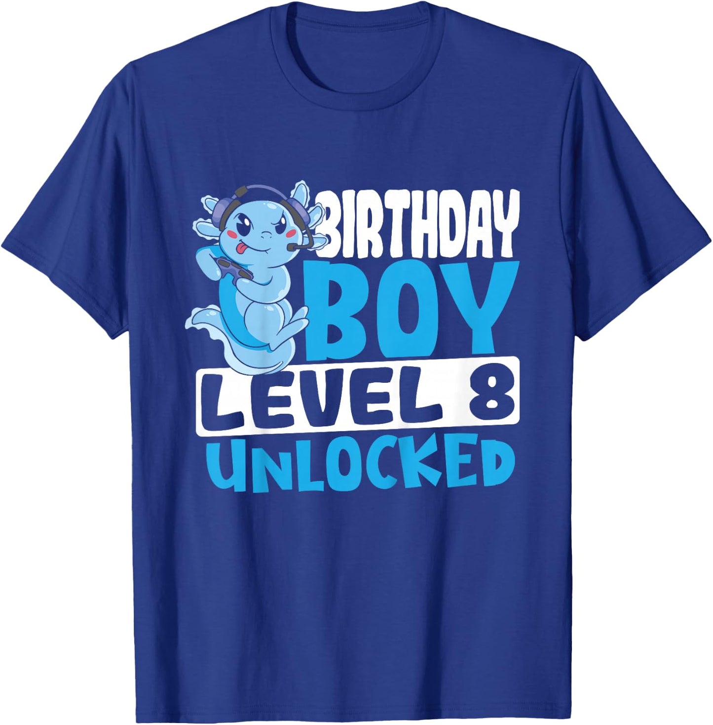 Kids Axolotl Birthday Boy Gaming Level 8 Axolotl 8th Birthday T-Shirt - T-Shirt | Royal
