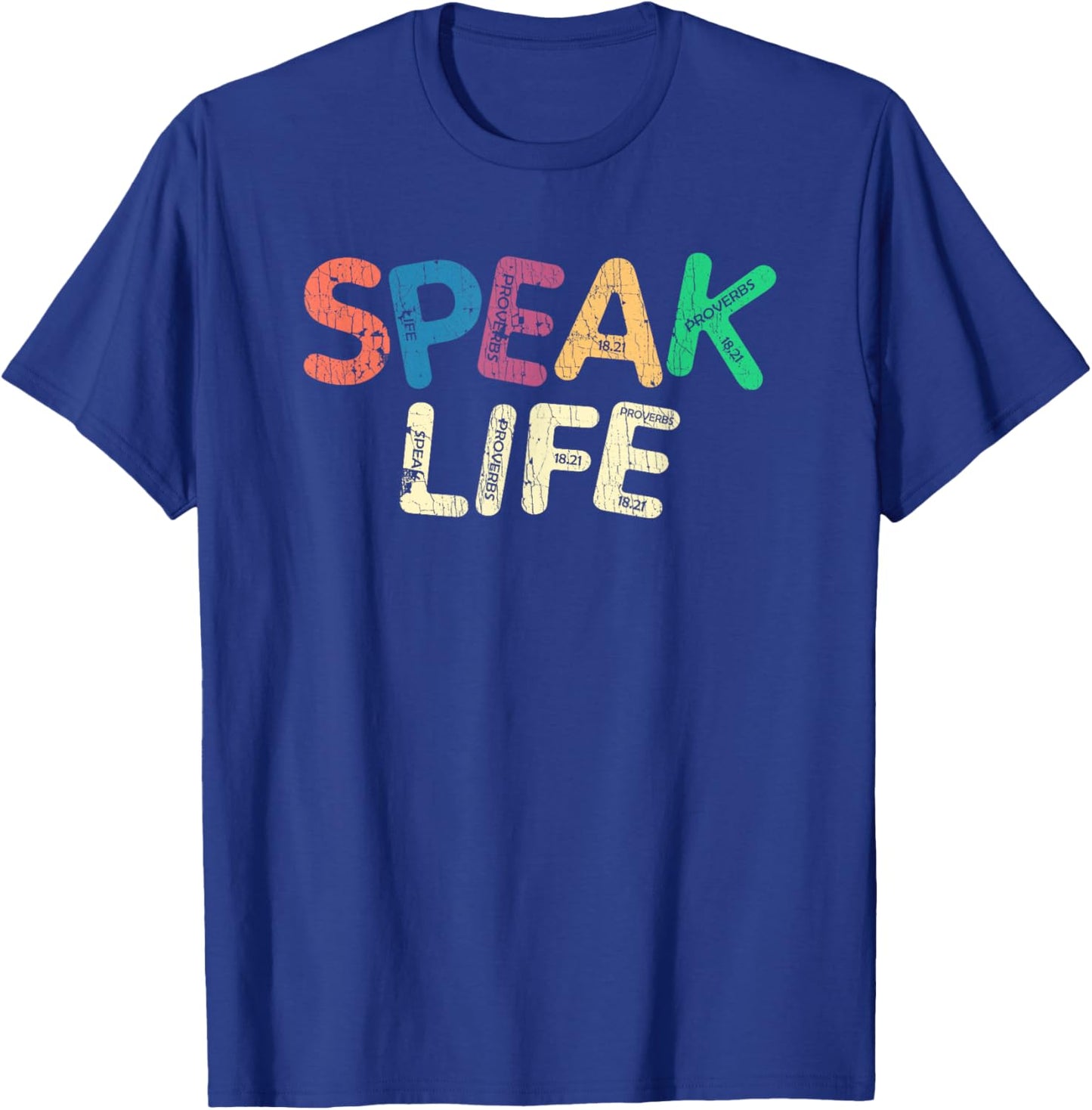 Speak Life Proverbs Cross Christian Quote T-Shirt - T-Shirt | Royal
