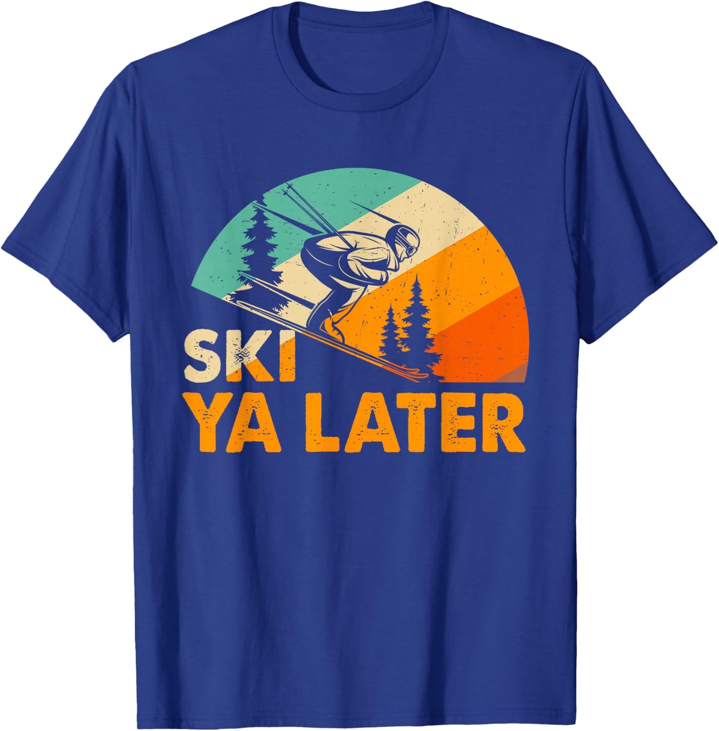 Ski You Later Winter Holiday Skiing Driving Ski Driver Funny , black T-Shirt - T-Shirt | Royal
