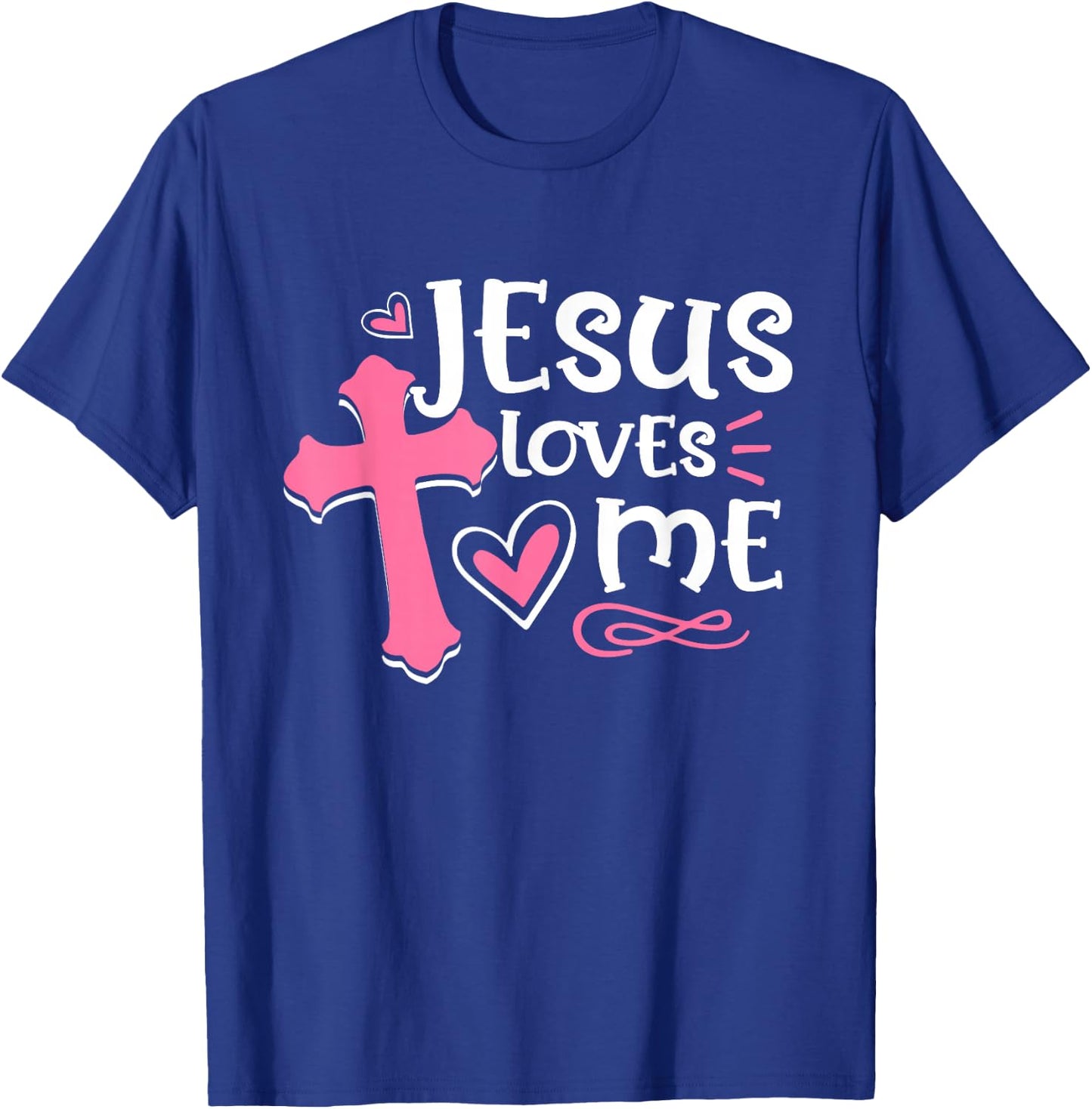 Awesome Religious Jesus's Love Jesus Loves Me Christian T-Shirt - T-Shirt | Royal