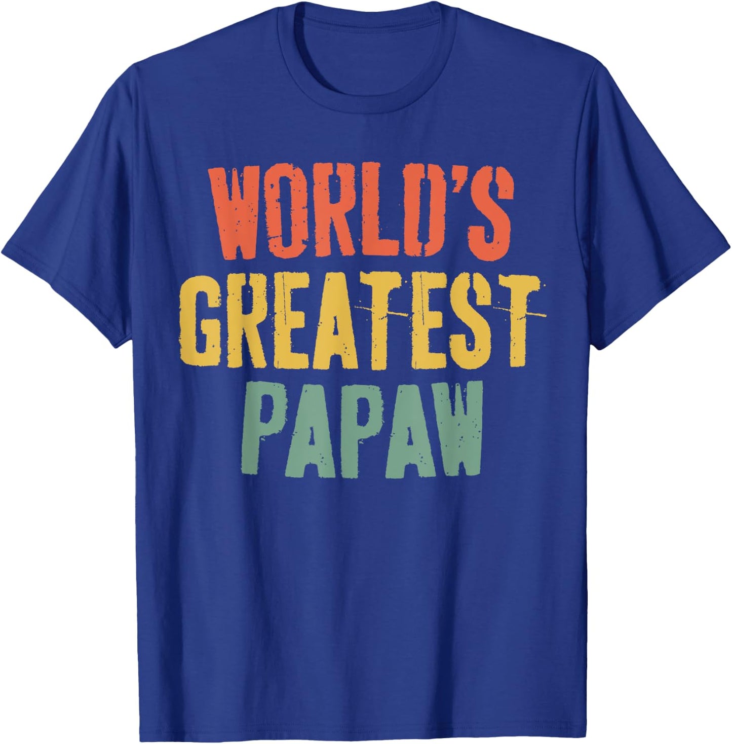 World's Greatest Papaw Shirt Men Grandpa Fathers Day T-Shirt - T-Shirt | Royal