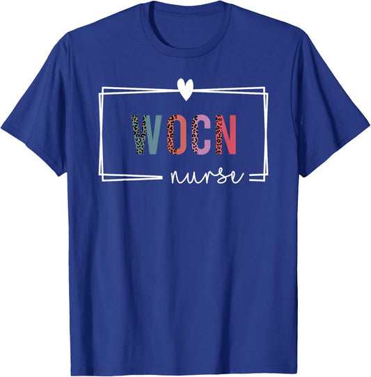 WOCN Nurse Wound Ostomy Continence Nurse Nurses Day T-Shirt - T-Shirt | Royal