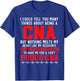 Certified Nursing Assistant Medical Worker CNA T-Shirt - T-Shirt | Royal