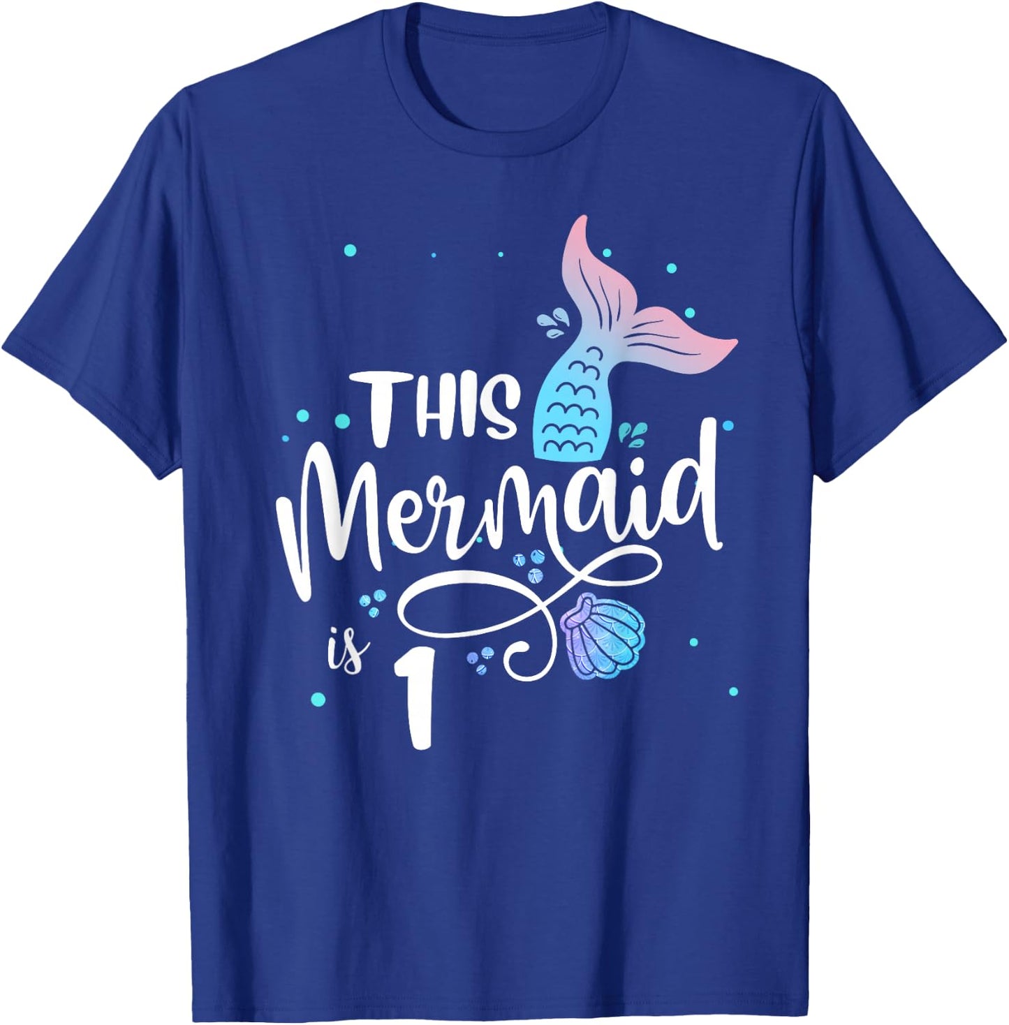 This Mermaid Is 1 Years Old 1st Birthday Mermaid Girl T-Shirt - T-Shirt | Royal