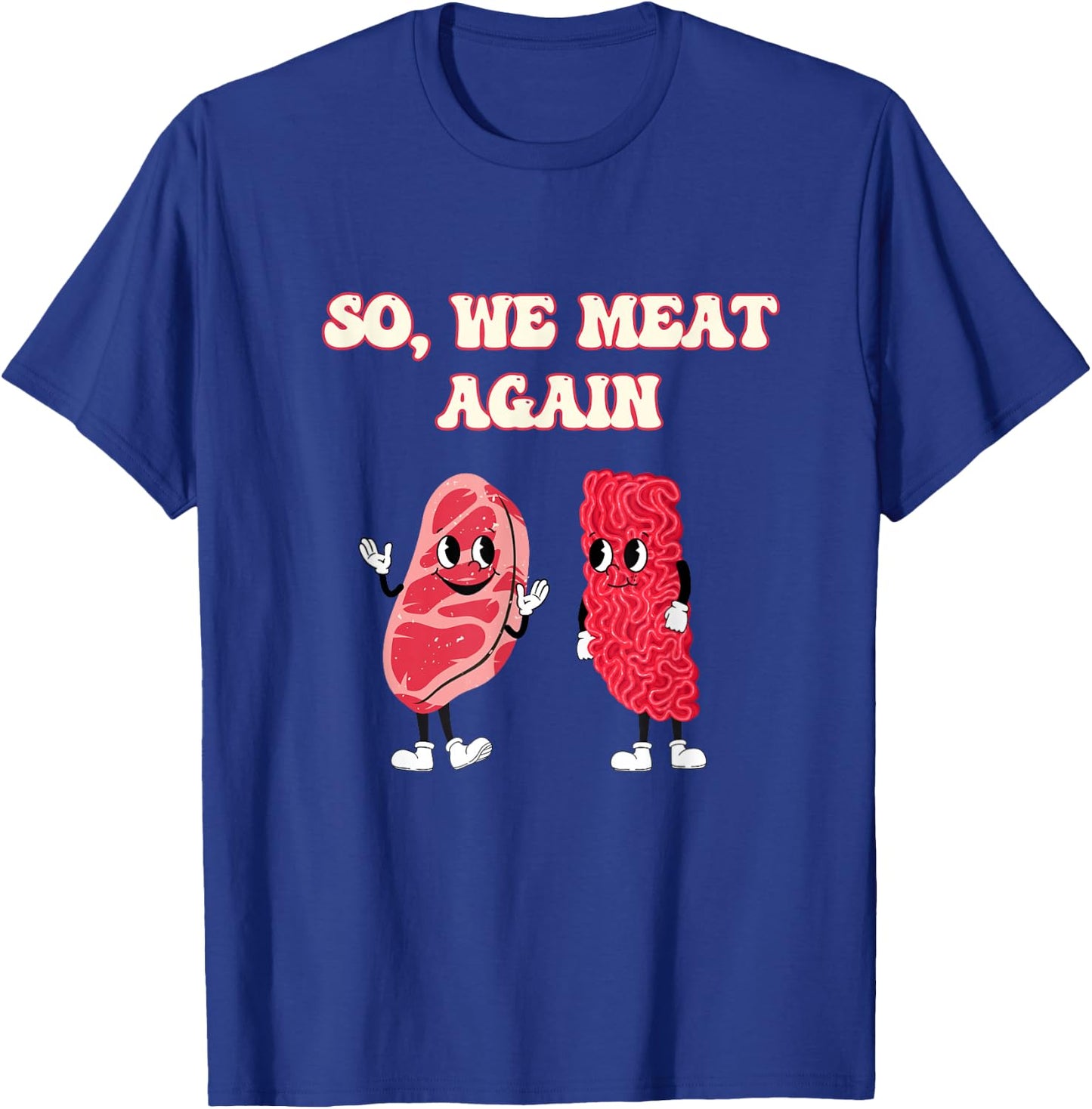 Meat Raffle, Meat Pun, Meat Lover, Steak Lover T-Shirt - T-Shirt | Royal