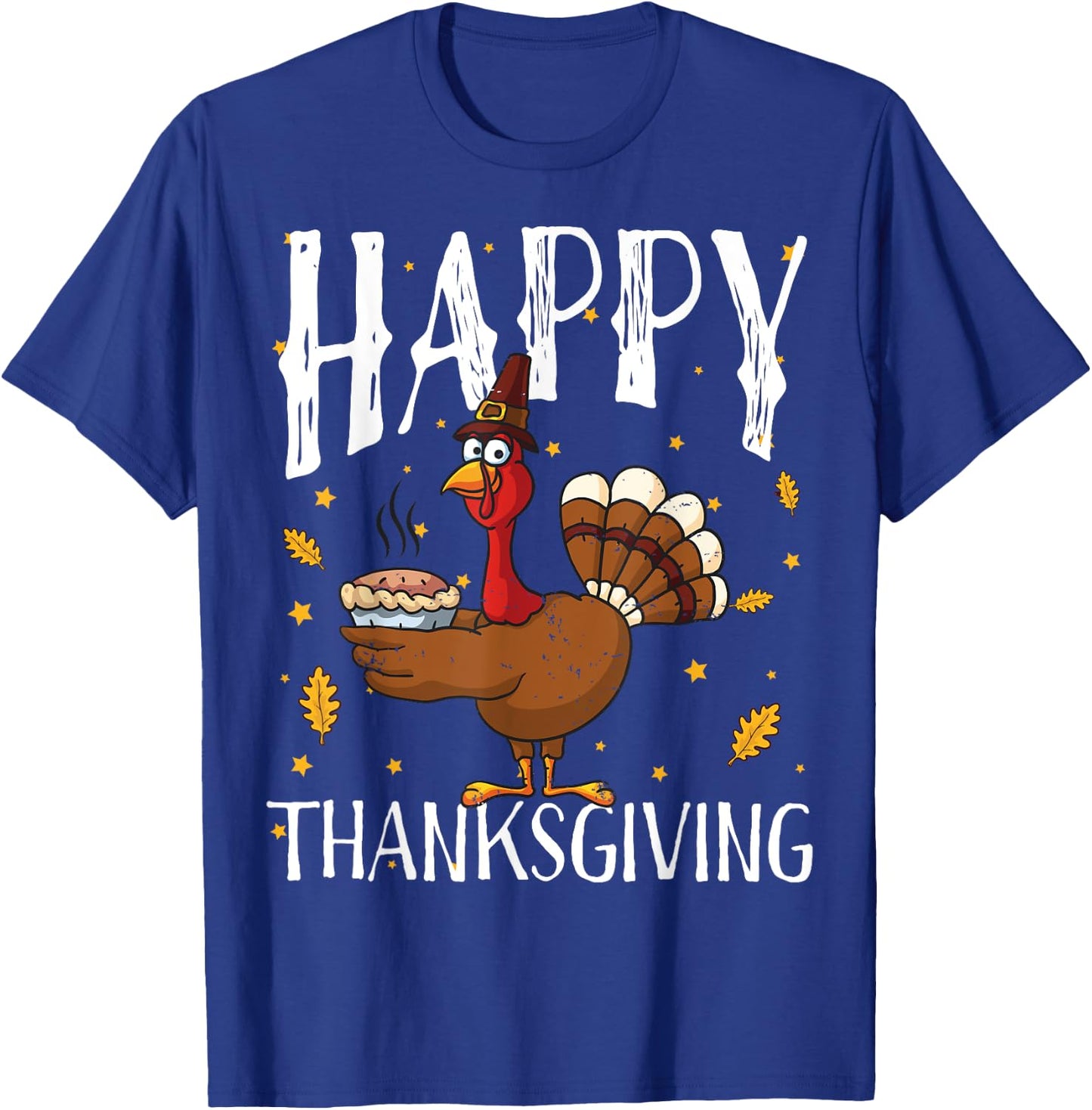 Happy Thanksgiving Turkey Pumpkin Pie Shirt Boys Girls Women T-Shirt - T-Shirt | Royal