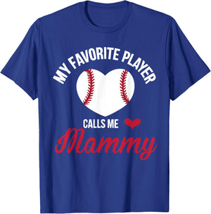 My Favorite Player Calls Me Mammy Baseball Heart T-Shirt - T-Shirt | Royal