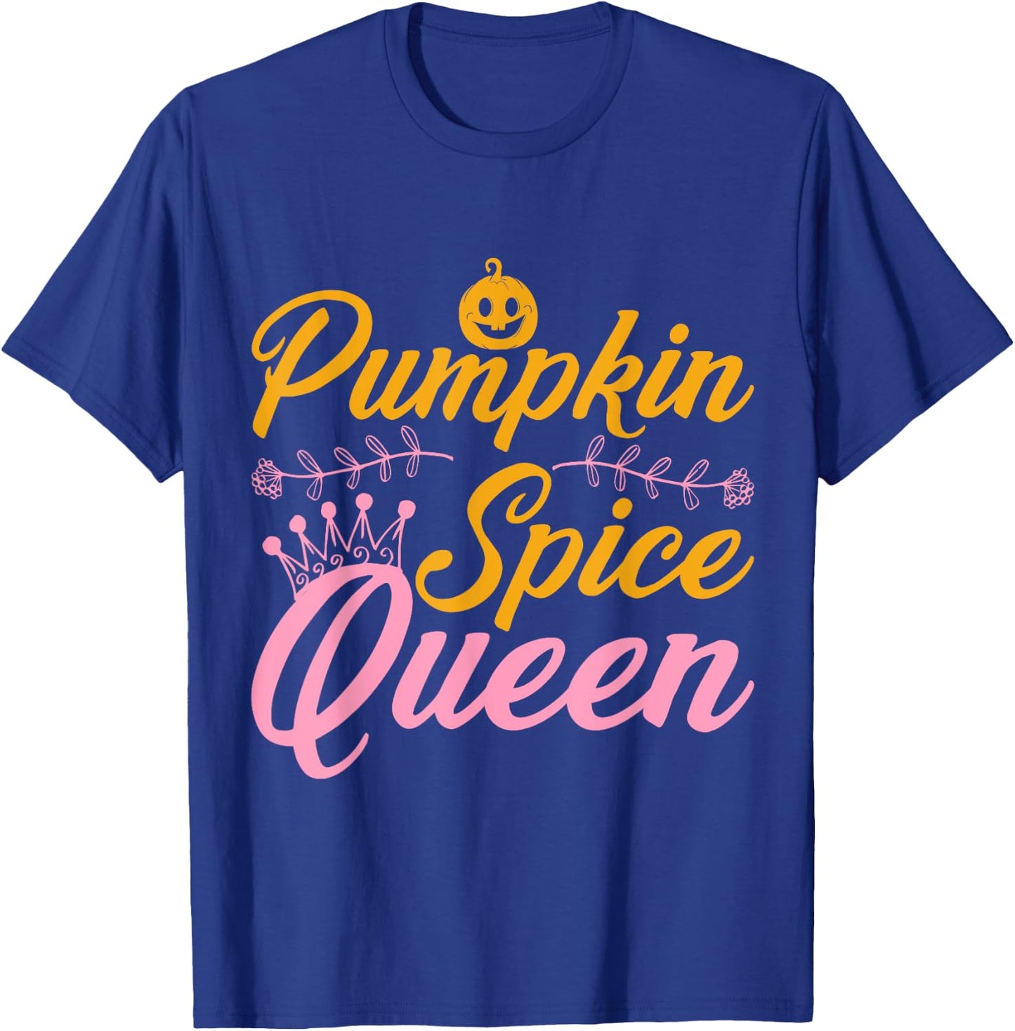 Pumpkin Spice Queen Halloween T-Shirt - T-Shirt | Royal