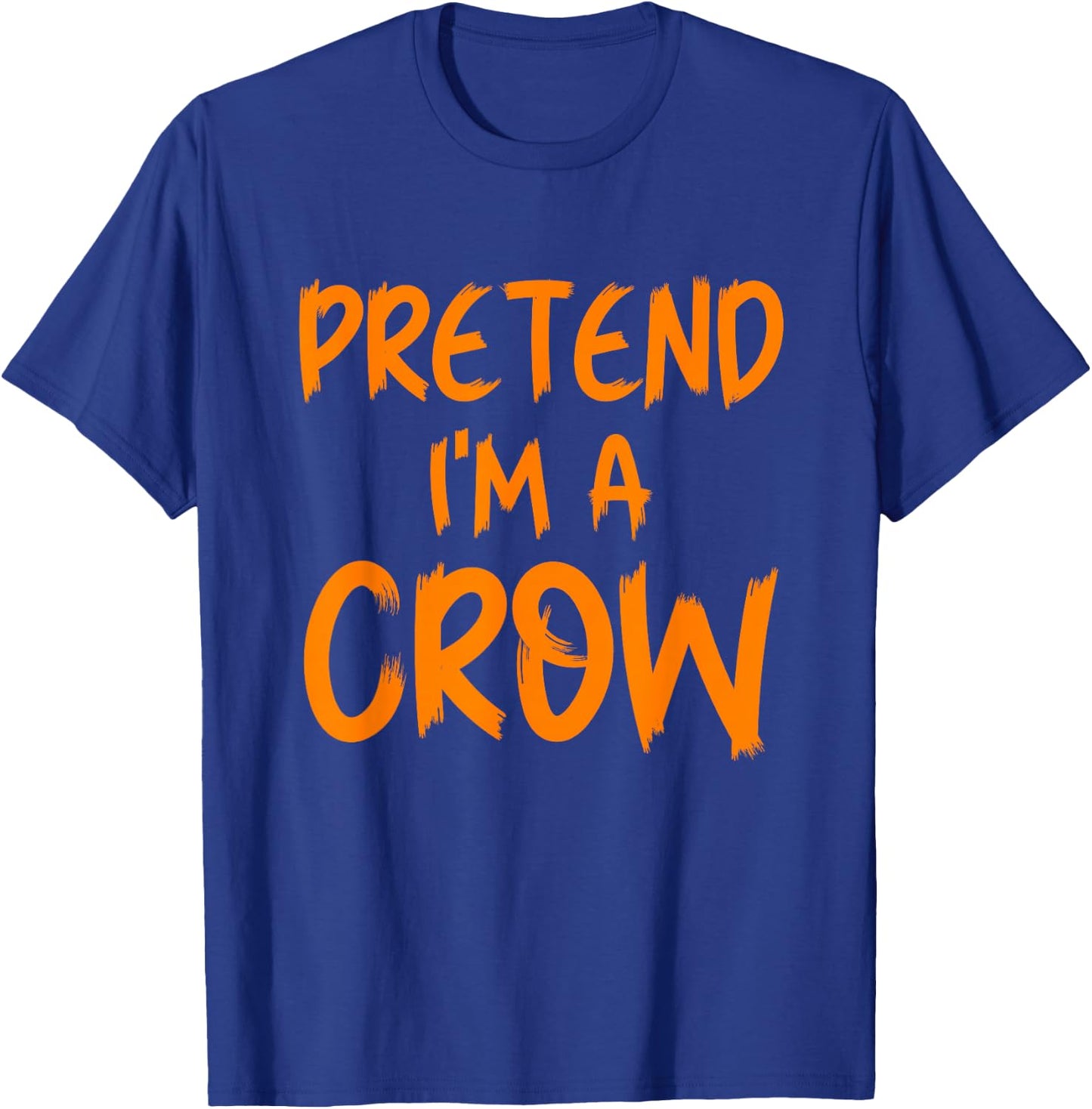 Halloween Pretend I'm A Crow Costume Funny Lazy Kids Adult T-Shirt - T-Shirt | Royal