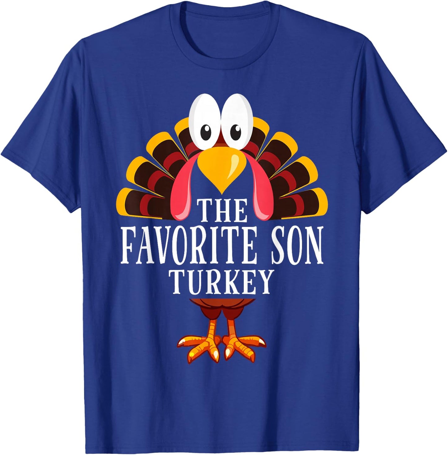 Thanksgiving The Favorite Son Turkey Matching T-Shirt - T-Shirt | Royal