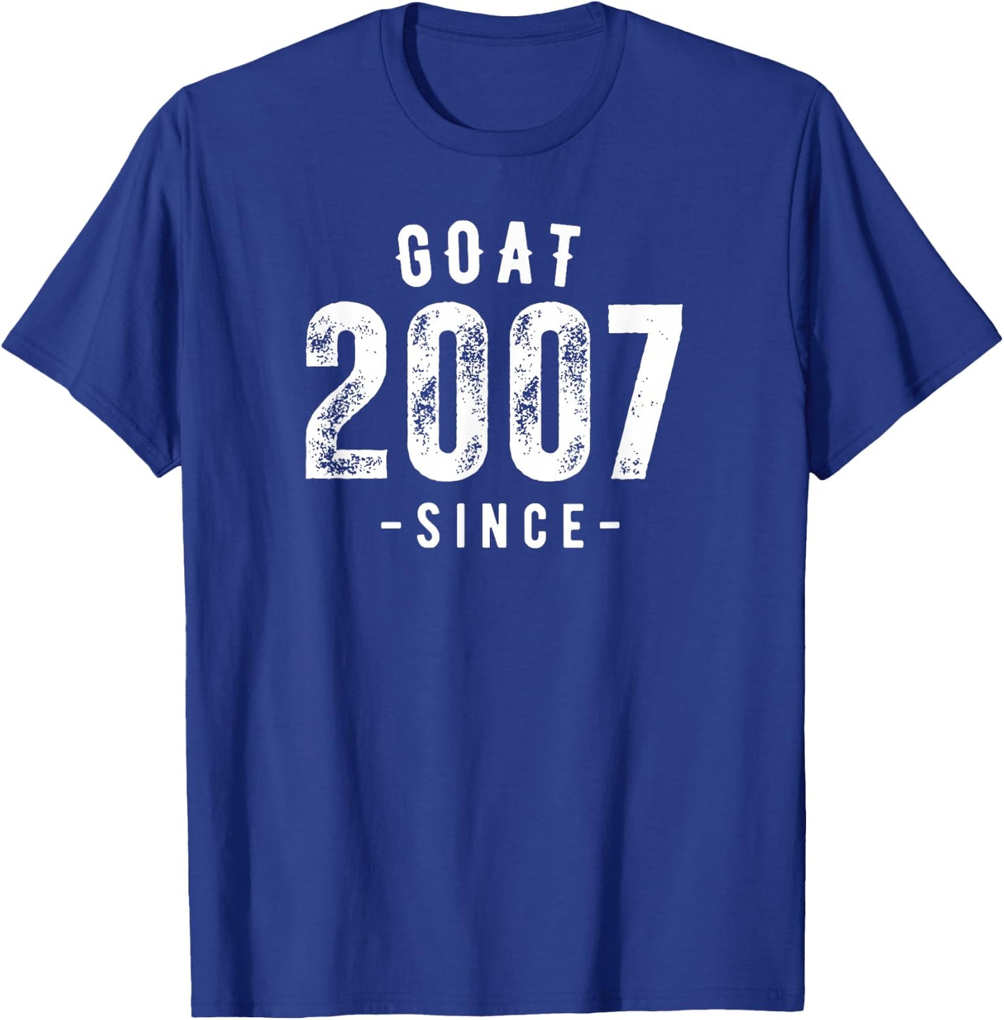 Goat Since 2007, Born In 2007 Vintage Retro Classic Birthday T-Shirt - T-Shirt | Royal