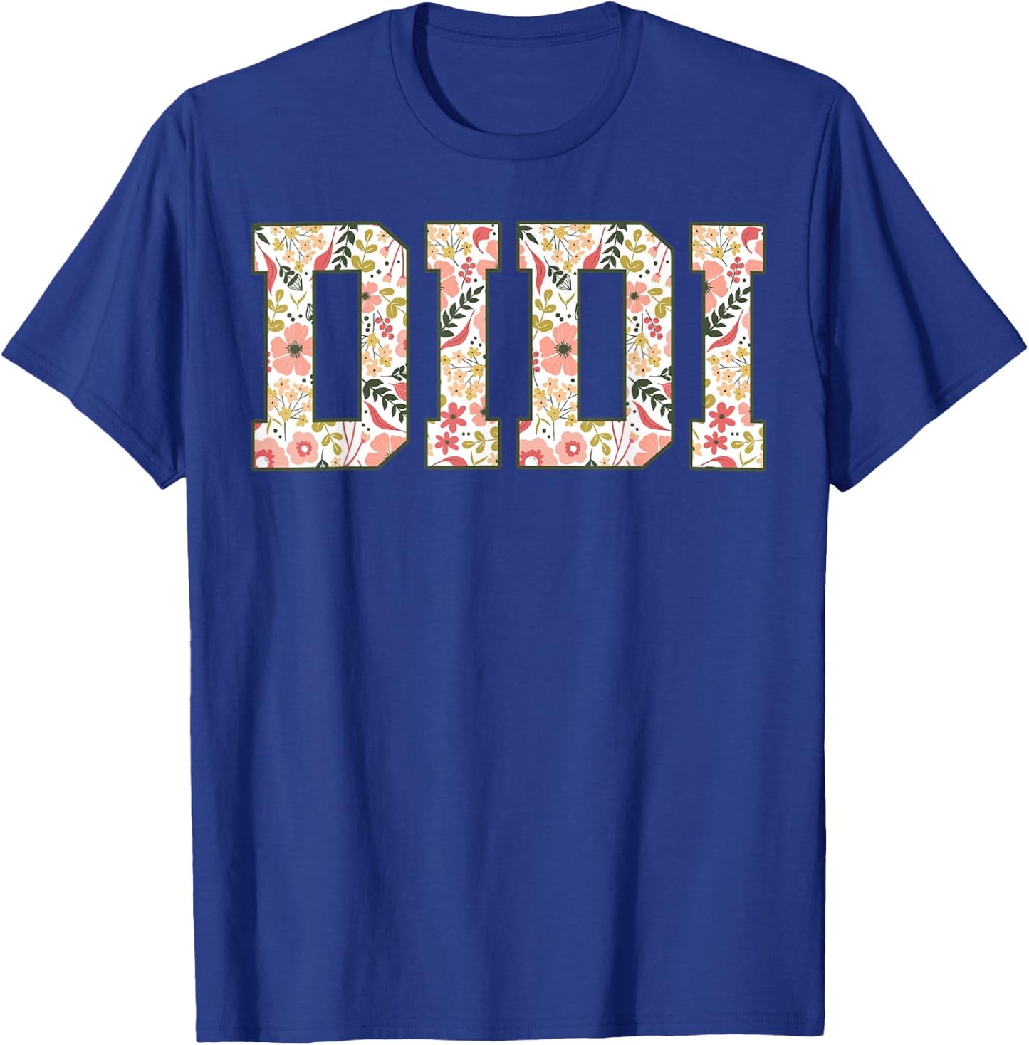 Didi Floral Best Didi Ever Didi Era Mothers Day Grandma T-Shirt - T-Shirt | Royal