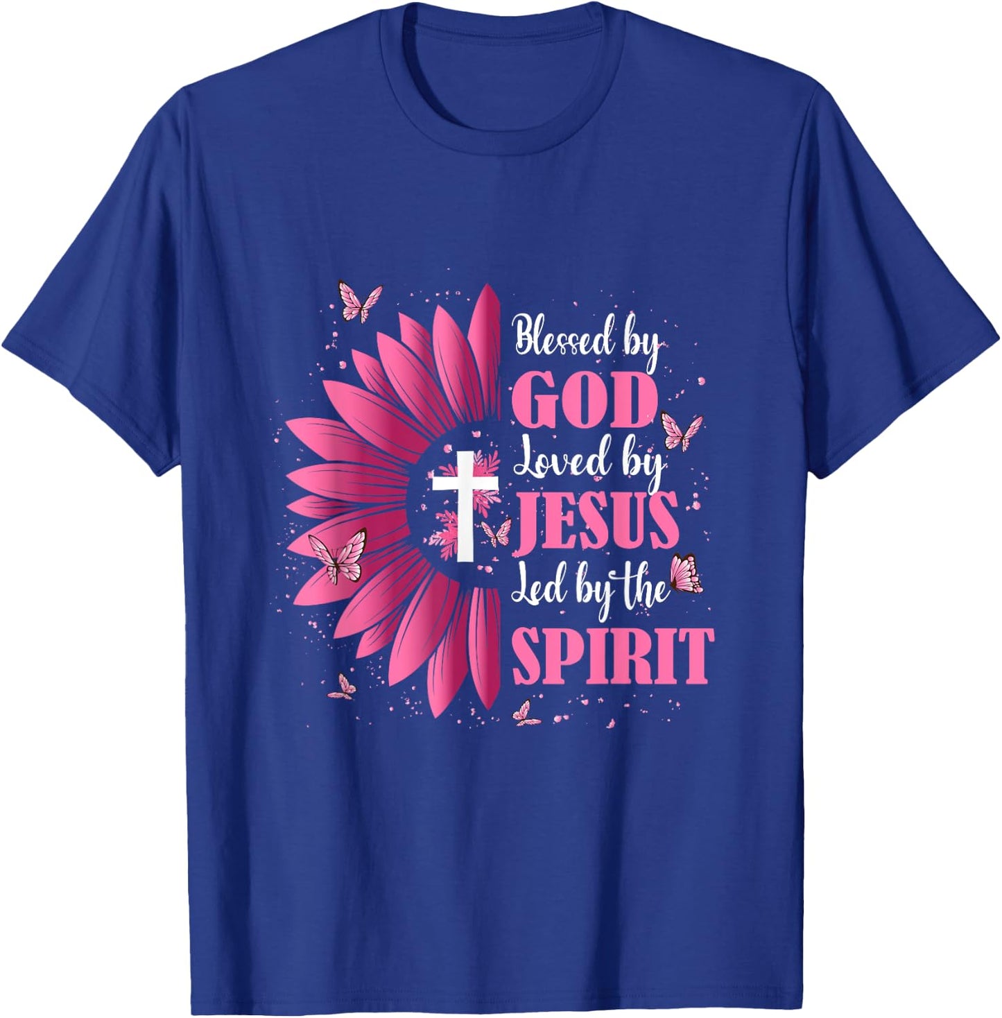 Religious Christian Flower Blessed by God Loved By Jesus T-Shirt - T-Shirt | Royal