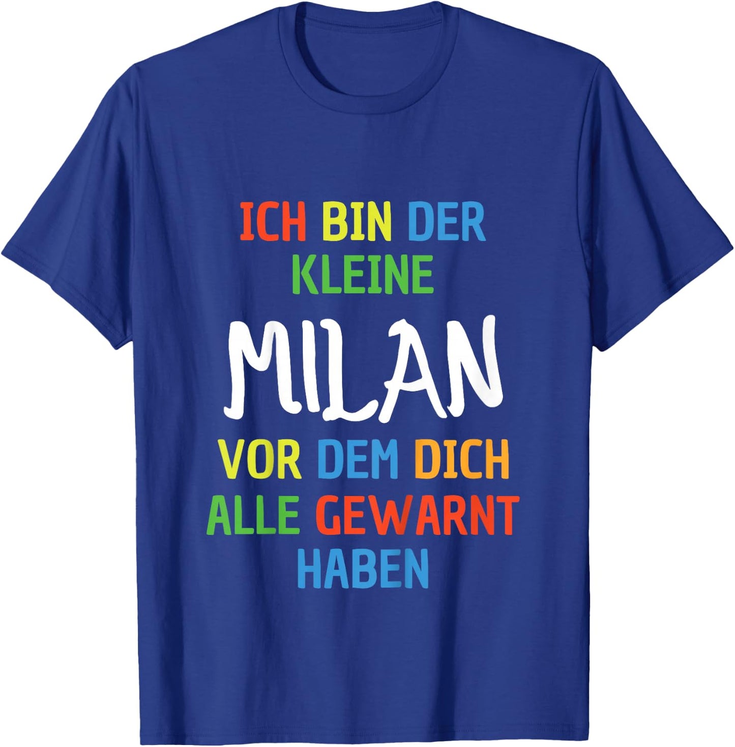 Children's Name Milan with German Text "Ich Bin Der Kleine Milan, black T-Shirt - T-Shirt | Royal
