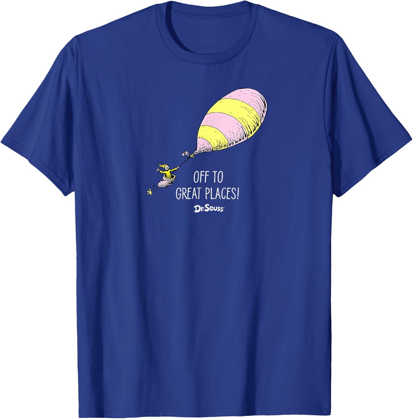 Dr. Seuss Oh the Places, Off to Great Places T-Shirt - T-Shirt | Royal