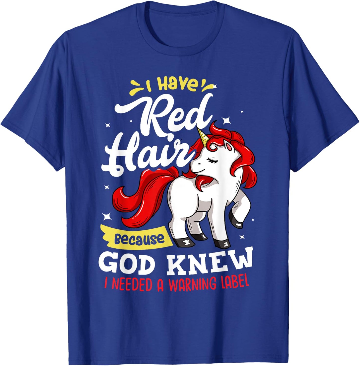 Red Hair Warning Label Gift Funny Redhead T-Shirt - T-Shirt | Royal