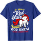 I Have Red Hair Because God Knew I Needed A Warning Label T-Shirt - T-Shirt | Royal