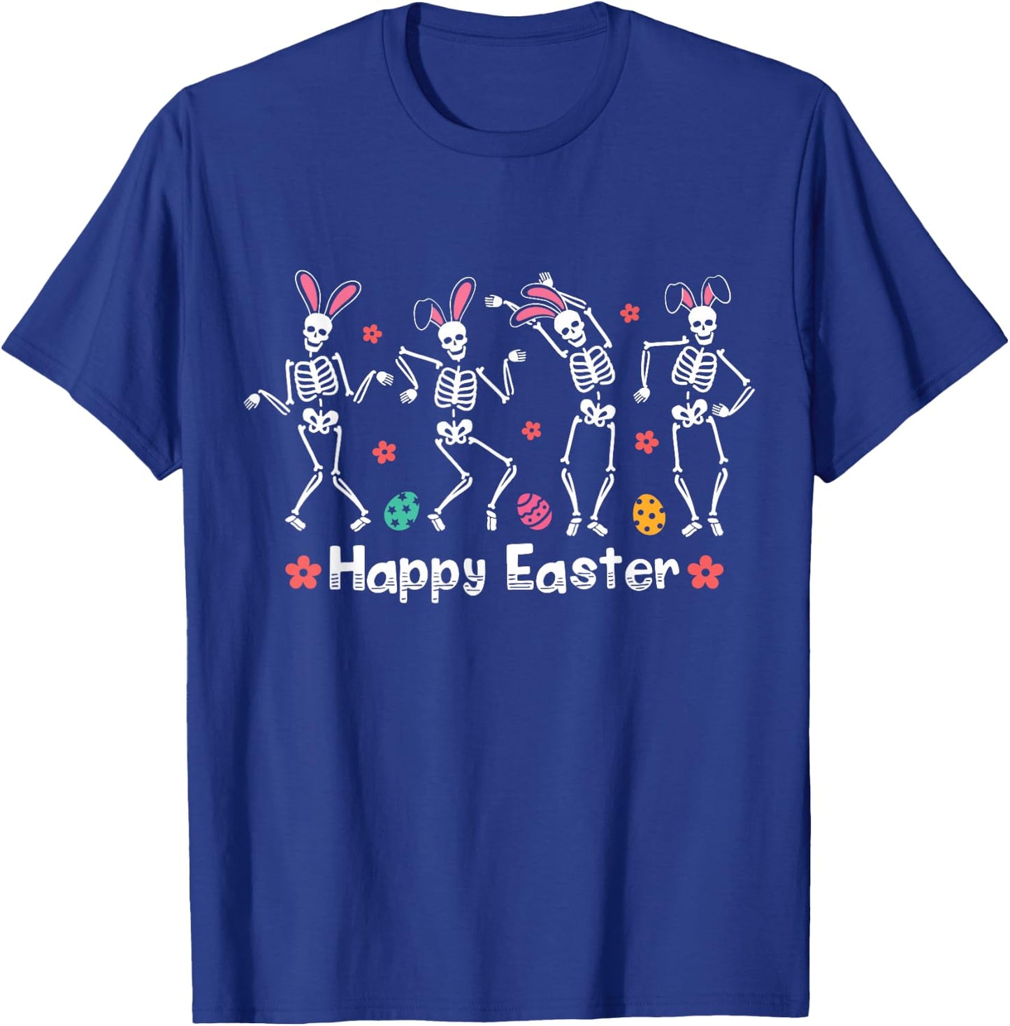 Happy Easter Funny Bunny Dancing Skeletons Easter Egg Rabbit T-Shirt - T-Shirt | Royal